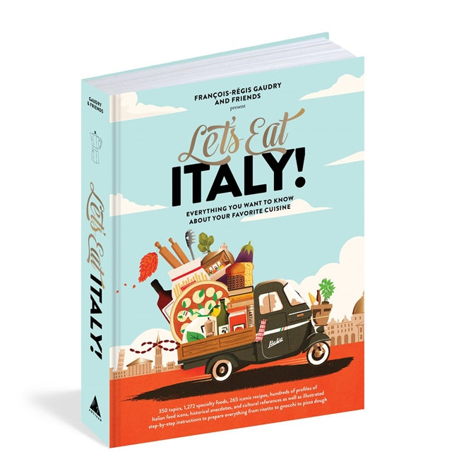 Let’s Eat Italy!  By François-Régis Gaudry