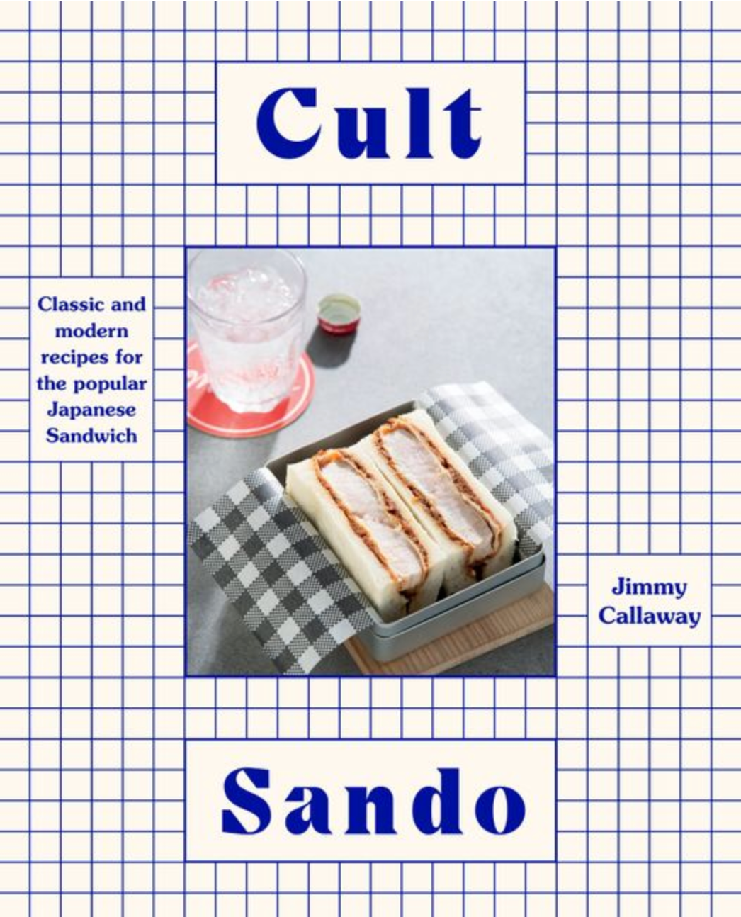 Cult Sando  By Jimmy Callaway
