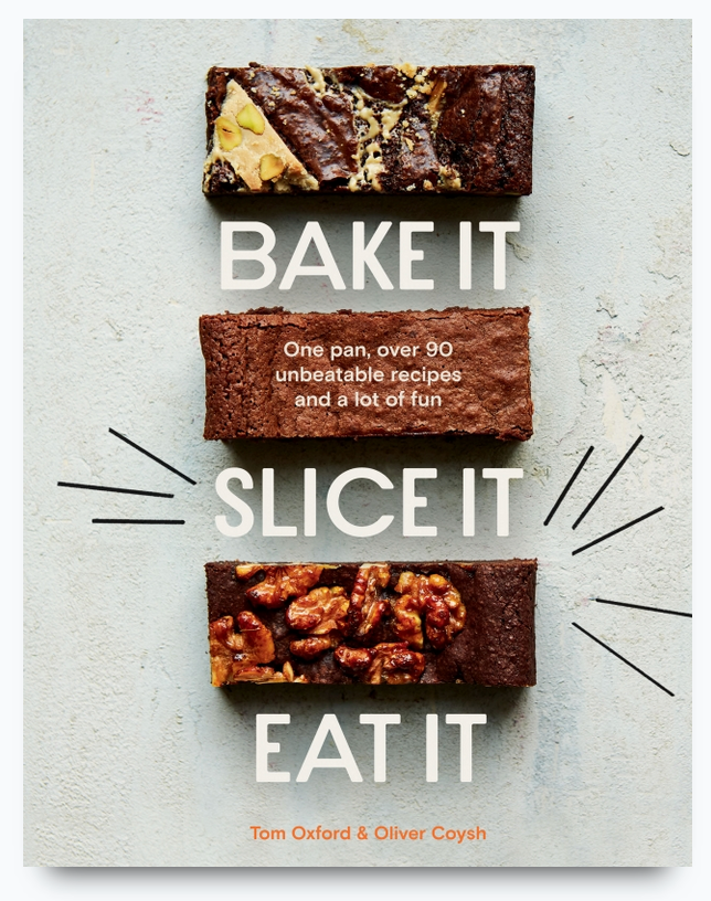 Bake It. Slice It. Eat It.  By The Exploding Bakery
