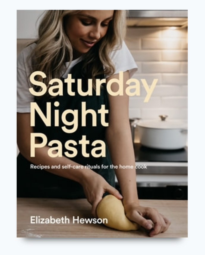 Saturday Night Pasta by Elizabeth Hewson