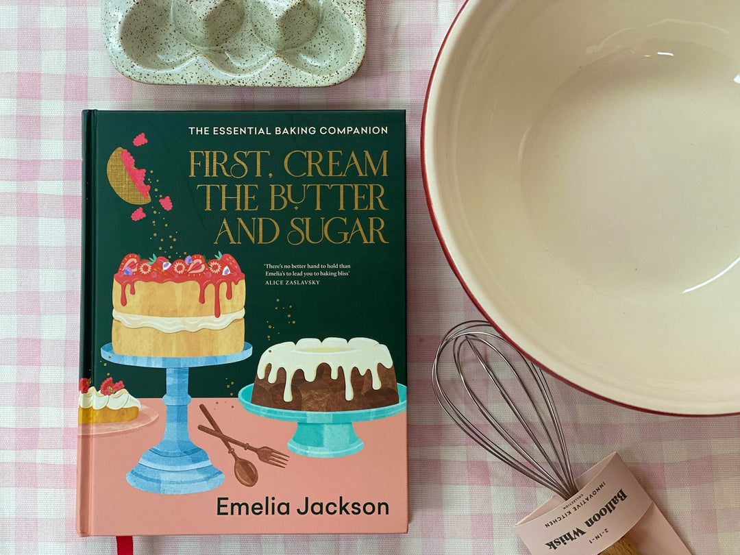 First, Cream the Butter & Sugar by Emelia Jackson