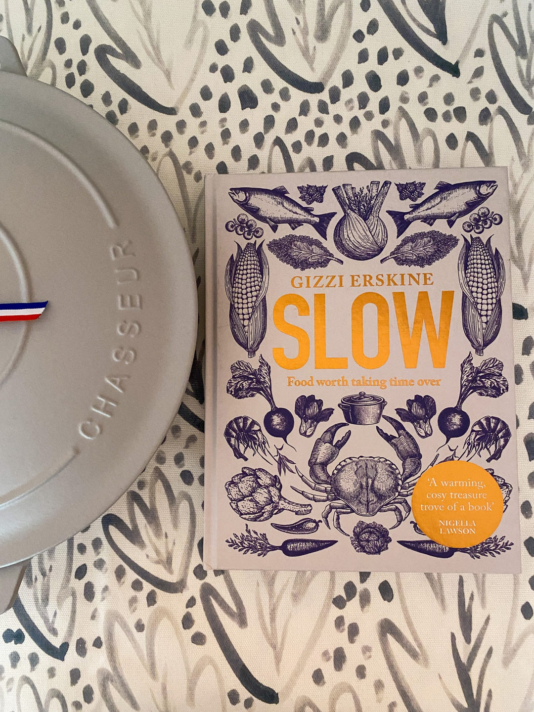 Slow: Food Worth Taking Time Over - Lucy Bowman